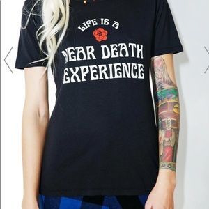 Life is a near death experience shirt